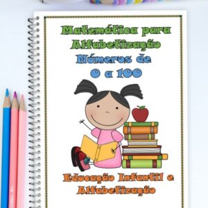 Matemática para Alfabetização: Números de 0 a 99