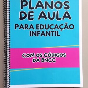 📚 E-book: Planos de Aula para Educação Infantil ! 🎨🎶📖
