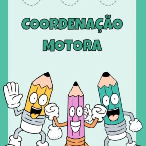 Apostila Coordenação Motora