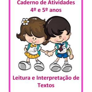 Caderno de Leitura e Interpretação 4º e 5º anos